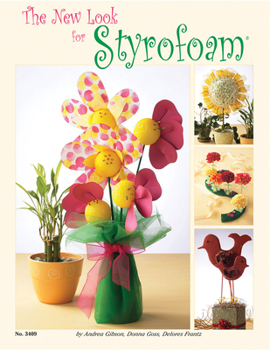 Paperback The New Look for Styrofoam Book