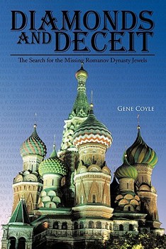 Paperback Diamonds and Deceit: The Search for the Missing Romanov Dynasty Jewels Book