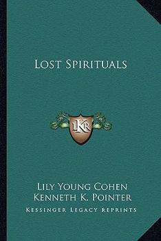 Paperback Lost Spirituals Book