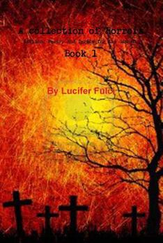 Paperback A Collection of Horror Book 1 By Lucifer Fulci Book