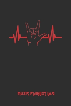 MUSIC PLAYLIST LOG: NOTEBOOK TO CREATE A LIST OF THE SONGS YOU WOULD INCLUDE ON YOUR DREAM PLAYLIST | HARD ROCK, HEAVY MUSIC JOURNAL | CREATIVE GIFT |  SIGN OF THE HORNS COVER | CORNUTO