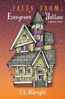 Paperback Tales from Evergreen Hollow Book