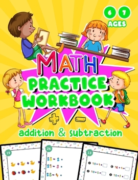 Paperback addition subtraction practice math workbook: Mental arithmetic manual with colorful activities to learn while having fun - Mathematical operations wit Book