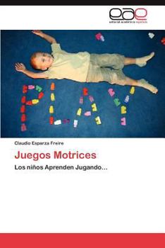 Paperback Juegos Motrices [Spanish] Book
