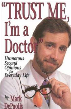 Paperback Trust Me, I'm a Doctor Book