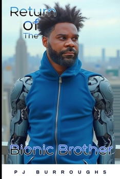 Paperback Return of The Bionic Brother Book