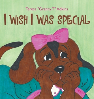 Hardcover I Wish I Was Special Book