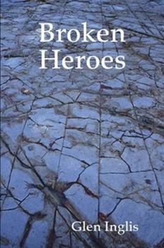 Paperback Broken Heroes Book