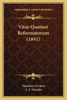 Paperback Vitae Quatuor Reformatorum (1841) [Latin] Book