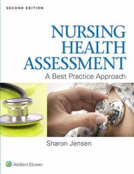 Hardcover Nursing Health Assessment: A Best Practice Approach Book