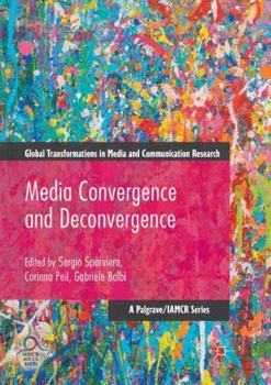 Paperback Media Convergence and Deconvergence Book