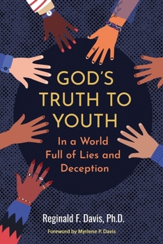 Paperback God's Truth to Youth in a World Full of Lies and Deception Book