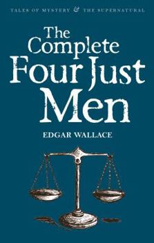 Paperback The Complete Four Just Men Book