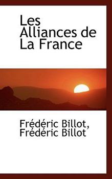Paperback Les Alliances de La France Book