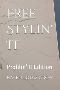 Paperback Free Stylin' It: Profilin' It Edition Book