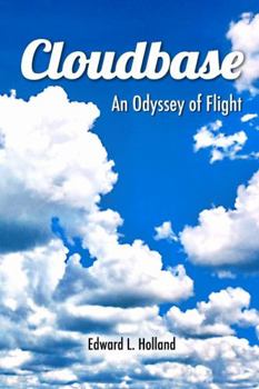 Paperback Cloudbase, An Odyssey of Flight Book