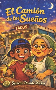 Paperback El Camión de los Sueños Book