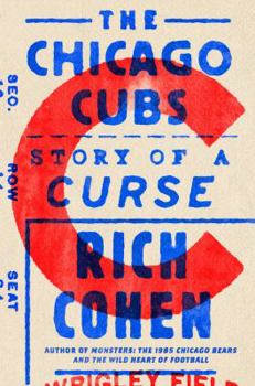 Hardcover The Chicago Cubs: Story of a Curse Book