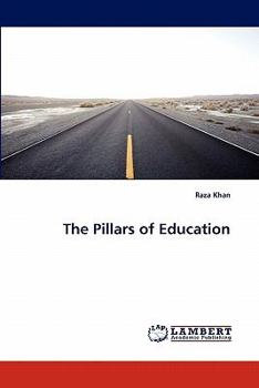 Paperback The Pillars of Education Book