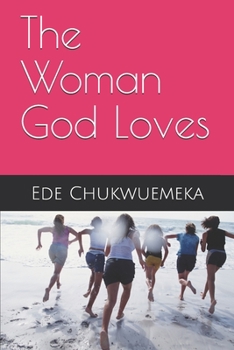 Paperback The Woman God Loves Book