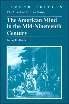 Paperback The American Mind in the Mid-Nineteenth Century Book