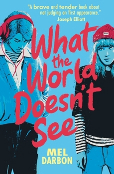 Paperback What the World Doesn't See Book