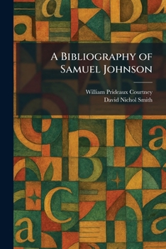 Paperback A Bibliography of Samuel Johnson Book