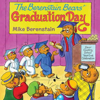 Paperback The Berenstain Bears' Graduation Day: A Graduation Book for Kids Book
