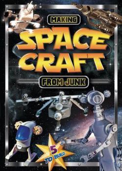 Paperback Making Space Craft From Junk Book