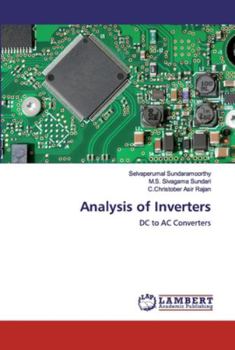 Analysis of Inverters: DC to AC Converters