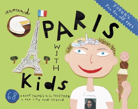 Paperback Fodor's Around Paris with Kids Book