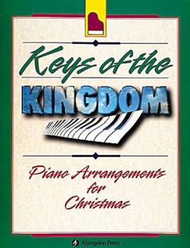 Paperback Keys of the Kingdom Piano Arrangements for Christmas Book