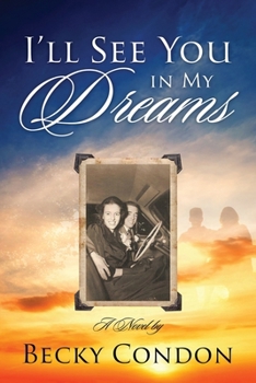 Paperback I'll See You in My Dreams Book