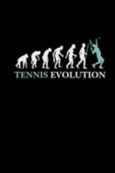 Tennis Evolution: Geschenkidee Tennisspieler & Tennistrainer A5 Notizbuch Notizblock Journal Ideenheft Schreibheft (German Edition)