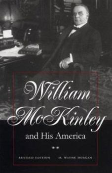 Hardcover William McKinley and His America: Second Edition Book