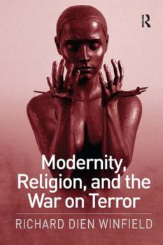 Paperback Modernity, Religion, and the War on Terror Book