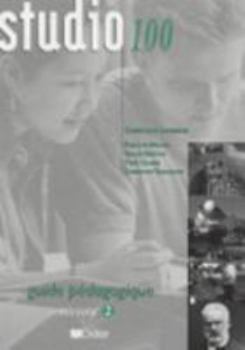 Paperback Studio 100: Guide Pedagogique 2 (French Edition) [French] Book