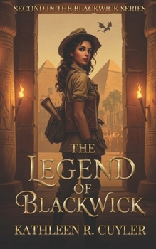 Paperback The Legend of Blackwick: Second in the Blackwick Series Book