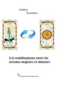 Paperback Les combinaisons entre les arcanes majeurs et mineurs [French] Book