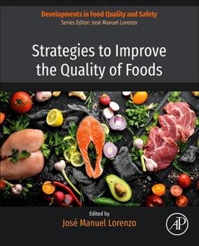 Paperback Strategies to Improve the Quality of Foods: Volume 1 Book