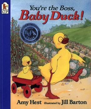You're the Boss, Baby Duck! - Book #3 of the Baby Duck