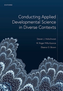 Hardcover Conducting Applied Developmental Science in Diverse Contexts Book