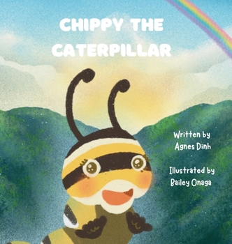 Hardcover Chippy the Caterpillar Book