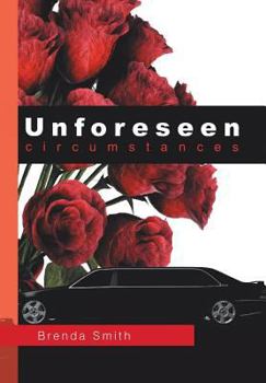 Hardcover Unforeseen Circumstances Book