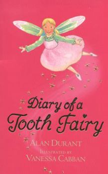 Paperback Diary of a Tooth Fairy. Alan Durant Book