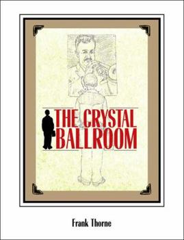 Hardcover The Crystal Ballroom Book