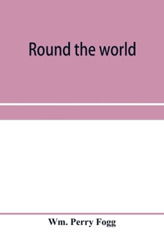 Paperback Round the world: Letters from Japan, China, India, and Egypt Book
