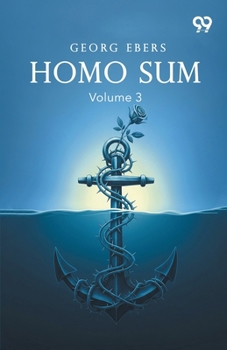 Paperback Homo Sum: Volume 3 Book