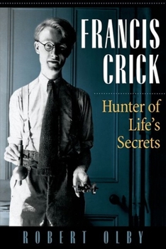 Hardcover Francis Crick: Hunter of Life's Secrets Book