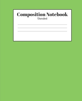 Paperback Composition Notebook - Unruled: Green Lined School Journal for Children Kids Girls Boys Teens Book